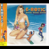E-Rotic - Gimme Gimme Gimme '1999