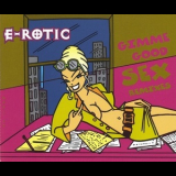 E-Rotic - Gimme Good Sex (Remixes) '1996