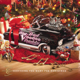 Big Bad Voodoo Daddy - Everything You Want For Christmas '2004