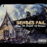 Senses Fail - From The Depths Of Dreams '2003