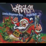 Wargasm - Little Drummer Boy / Jingle Hell '2000