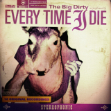 Every Time I Die - The Big Dirty '2007