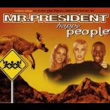 Mr. President - Happy People '1998
