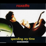 Roxette - Spending My Time '1991