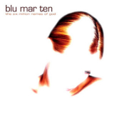 Blu Mar Ten - The Six Million Names Of God '2003