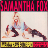 Samantha Fox - I Wanna Have Some Fun '1989
