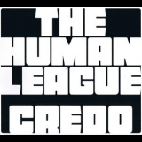The Human League - Credo '2011