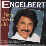 Engelbert Humperdinck - Please Release Me '1994