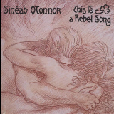 Sinead O'connor - This Is A Rebel Song (single) '1997