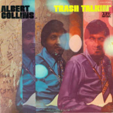 Albert Collins - Trash Talkin' '1969