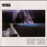 Portishead - Glory Times (2CD) '1995