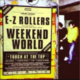 E-Z Rollers - Weekend World '1999