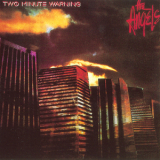 The Angels - Two Minute Warning '1984