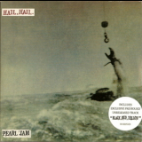 Pearl Jam - Hail, Hail '1996