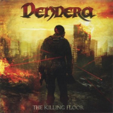 Dendera - The Killing Floor '2013