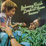 Johnny Cash - Look At Them Beans '1975