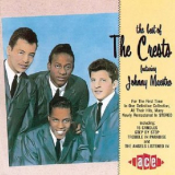 The Crests - The Best Of The Crests Featuring Johnny Maestro '2004