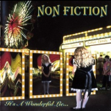 Non-Fiction - It`s A Wonderful Lie... '1996
