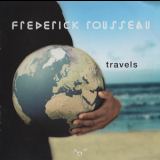 Frederick Rousseau - Travels '2002