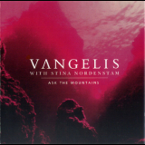 Vangelis - Ask The Mountains '1995