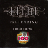Cadena 100 - Him Pretending (Special Edition) '2001