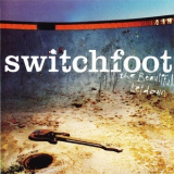 Switchfoot - The Beautiful Letdown '2002