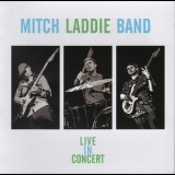 Mitch Laddie Band - Live In Concert '2014