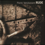 Pierre Vervloesem - Rude '2005