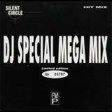 Silent Circle - Hit Mix (DJ Special Mega Mix) '1994