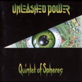 Unleashed Power - Quintet Of Spheres '1993