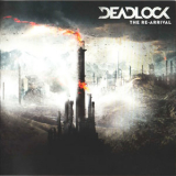 Deadlock - The Re-arrival '2014
