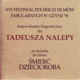 Tadeusz Nalepa - Smierc Dziecioroba '2006
