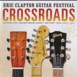 Eric Clapton - Crossroads Guitar Festival 2013 '2013