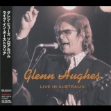 Glenn Hughes - Live In Australia (qacl-30019) '2008