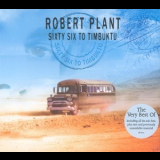 Robert Plant - Sixty Six To Timbuktu '2003