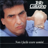 Toto Cutugno - Non È Facile Essere Uomini '1991