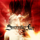 Surrender The Fall - Burn In The Spotlight '2012