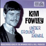 Kim Fowley - Underground Animal '1999