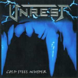 Unrest - Cold Steel Whisper '1997