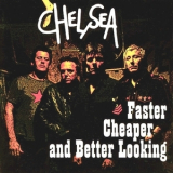 Chelsea - Faster, Cheaper And Better Looking '2005