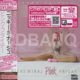 Nicki Minaj - Pink Friday (Japan Edition) '2010