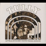 Tully - Live At Sydney Town Hall 1969-70 '2010