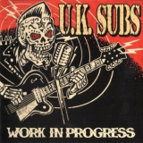 U.k. Subs - Work In Progress '2010