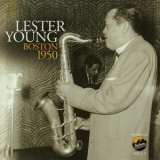 Lester Young - Boston 1950 '2013