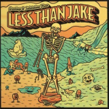 Less Than Jake - Greetings And Salutations From Less Than Jake '2012