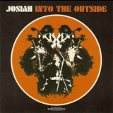 Josiah - Into The Outside '2008
