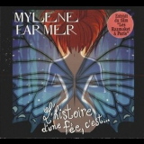 Mylene Farmer - L'histoire D'une Fee, C'est... [CDS] '2001
