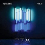 Pentatonix - Ptx, Vol. III '2014
