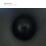Nana April Jun - The Ontology Of Noise '2009
