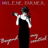 Mylene Farmer - Beyond My Control '1992